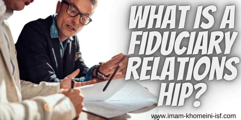 what-is-a-fiduciary-relationship-explained-with-different-examples